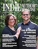 Indie Author Magazine: Featuring Dr. Danielle and Dakota Krout: The Business of Self-Publishing, Growing Your Author Business Through Outsourcing, and ... to be a Full-Time Writer. (English Edition)