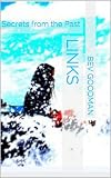 Links: Secrets from the Past (English Edition)