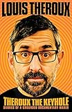 Theroux The Keyhole: Diaries of a grounded documentary maker (English Edition)