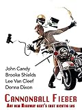 Cannonball Fieber - Auf dem Highway geht's erst richtig