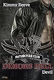 Demons Hell MC: Devil (Demons Hell MC Reihe 1)