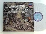 Barry Tuckwell, Timothy Brown, Robin Davis, Sir Neville Marriner, Peter Maag, The Academy Of St. Martin-in-the-Fields, The London Symphony Orchestra – Hornkonzerte - Haydn, Cherubini, M