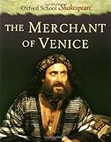 The Merchant of Venice (Oxford School Shakespeare Series)