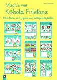 Mach’s wie Kobold Firlefanz - Mini-Poster zu Hygiene und Alltagsfertigk