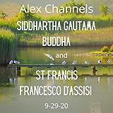 Siddhartha Gautama Buddha on Truth, Wisdom, Learning Lessons, Solving Problems, Peaceful Resolution, Light, Observation, Intention, Mixed Races, a Provident Planet, Exercise, Nature, Mucilinda, Unity