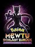 Pokémon: Mewtu schlägt zurück - E