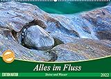 Alles im Fluss - Steine und Wasser (Wandkalender 2022 DIN A2 quer)