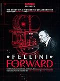 Fellini Forward [OV]