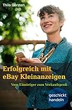 Erfolgreich mit eBay Kleinanzeigen: Vom Einsteiger zum Verkaufsp