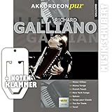 RICHARD GALLIANO für Akkordeon solo inkl. praktischer Notenklammer - 8 Hits des berühmten Akkordeon-Virtuosen in einem Band (Akkordeon pur) (broschiert) von Hans Günther Kölz (Noten/Sheetmusic)