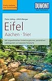 DuMont Reise-Taschenbuch Reiseführer Eifel, Aachen, Trier (DuMont Reise-Taschenbuch E-Book)