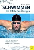 Schwimmen - Die 100 besten Übung