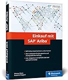 Einkauf mit SAP Ariba: Operative und strategische Beschaffung mit SAP Ariba und Ariba Network (SAP PRESS)