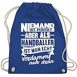 Handball Geschenk für Handballer - Niemand ist perfekt aber als Handballer ist man echt verdammt nah dran - Unisize - Royalblau - handball tshirt - WM110 - Turnbeutel und Stoffbeutel aus Baumw