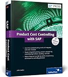 Product Cost Controlling with SAP: SAP CO-PC (SAP PRESS: englisch)