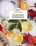 Das kleine Buch: Pflegende Körperö