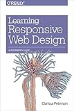 Learning Responsive Web Design: A Beginner's Guide (English Edition)