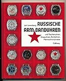 Russische Armbanduhren: Und Taschenuhren, Stoppuhren, Borduhren, M
