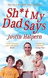Shit My Dad Say