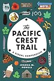 The Pacific Crest Trail: A Visual Compendium (English Edition)