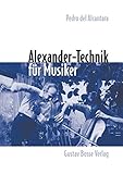 Alexander-Technik für Musik