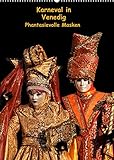 Karneval in Venedig - Phantasievolle Masken (Wandkalender 2022 DIN A2 hoch) [Calendar] Utz, Erik