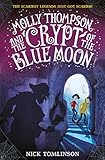 Molly Thompson and the Crypt of the Blue Moon (English Edition)