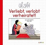 Verliebt, verlobt, verheiratet! Ich antworte für ihn!: Lustiges Geschenkbuch (Uli Stein Für dich!)