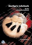 MacEges Lehrbuch für den schottischen Dudelsack: Lehrbuch und Begleit-CD mit allen im Buch verwendeten Übungen + M