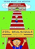 Ziel Realschule. Für den erfolgreichen Übertritt an die sechsstufige Realschule.: Mathe, Diktat, Aufsatz, Sprachlehre, Tex