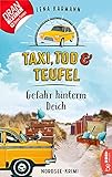 Taxi, Tod und Teufel - Gefahr hinterm Deich: Nordsee-Krimi (Mord auf Friesisch 7)