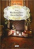 Charles Dickens Eine Weihnachtsgeschichte: Eine Weihnachtsg