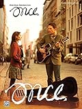 Once: Sheet Music from the Broadway Musical: Piano/Vocal/G