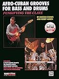 Funkifying the Clave: Afro-Cuban Grooves for Bass and Drums, Book & CD (Manhattan Music Publications): (incl. CD)