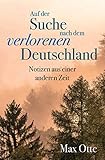 Auf der Suche nach dem verlorenen Deutschland: Notizen aus einer anderen Z