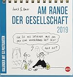 Hauck&Bauer Am Rande der Gesellschaft Aufstell-Postkartenkalender - Kalender 2019