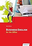 Kaufmann/Kauffrau für Büromanagement: Business English for the Office: Arbeitsheft (Kaufmann/Kauffrau für Büromanagement, 90)