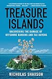 Treasure Islands: Uncovering the Damage of Offshore Banking and Tax H