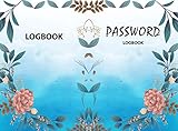 Personal Internet Address & Password Logbook or useable or most essential book: Password Logbook needs all people (English Edition)