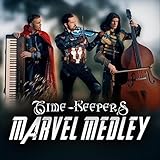 Marvel Medley (Earth's Mightiest Music): Marvel Studios Fanfare / Captain America March / Iron Man 3 / Thor: The Dark World / Master of the Mystic End Credits / New Aveng