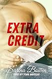 Extra Credit: Three Ivy Years Novellas (The Ivy Years, Band 6)