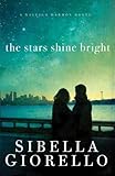 The Stars Shine Bright (A Raleigh Harmon Novel) (English Edition)