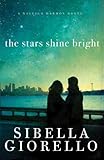 The Stars Shine Bright (A Raleigh Harmon Novel) (English Edition)