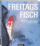 Freitags Fisch: Rezepte für jede W