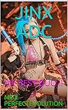 JINX ADC: MY BEST DUO !! (LOL BOOK Book 14) (English Edition)