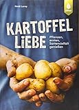 Kartoffelliebe: Pflanzen, ernten, Sortenvielfalt genieß