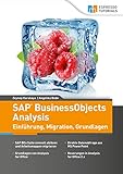 SAP BusinessObjects Analysis - Einführung, Migration, Grundlag