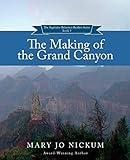 The Making of the Grand Cany