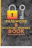 Password & Account Number Book: Great Password Book for never forget the login info, bank account number, bills, each social media account, online ... assistance. Password Log Book Alphab