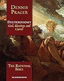 The Rational Bible: Deuteronomy: God, Blessings, and Curses (English Edition)